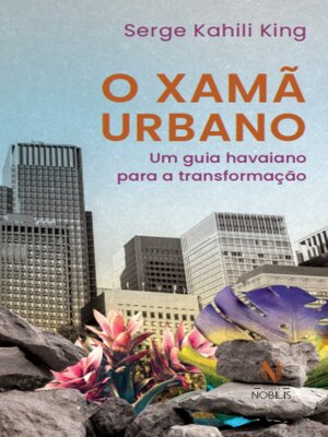 cover image of O xamã urbano